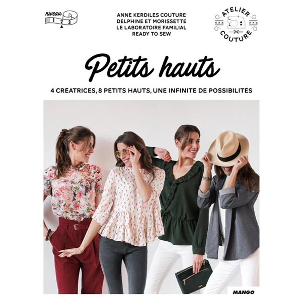 Petits hauts Raphaëlle Bonamy Fromantin, Ophélie David, Anne Kerdilès
