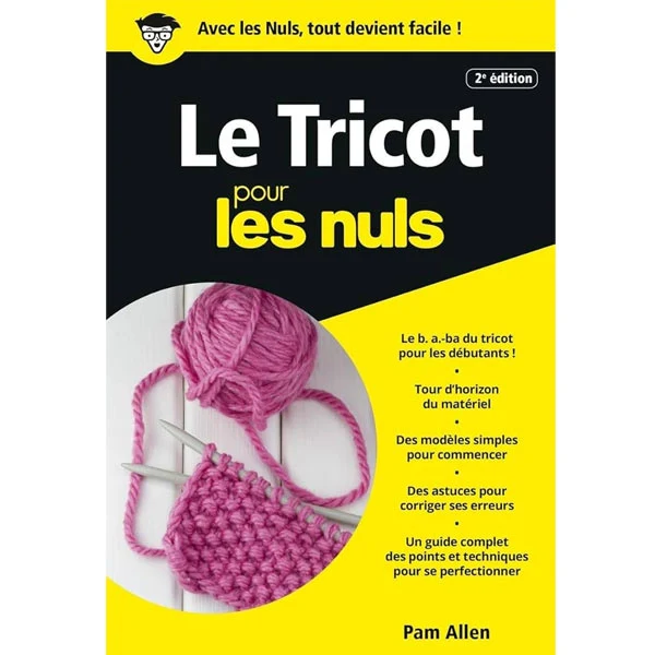 Le tricot pour les nuls 2e édition Pam Allen