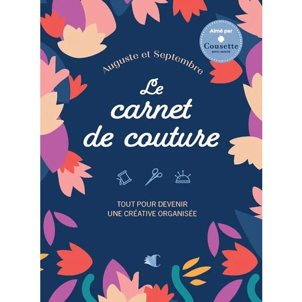 Mon carnet de couture Auguste Et Septembre