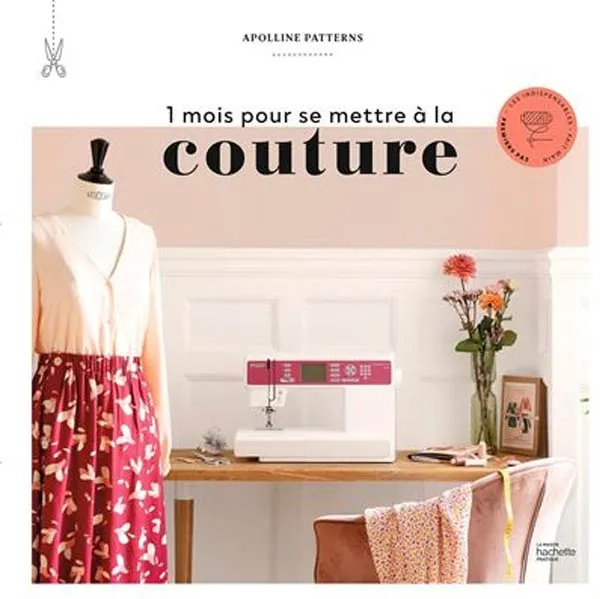 1 mois pour se mettre à la couture Apolline Patterns