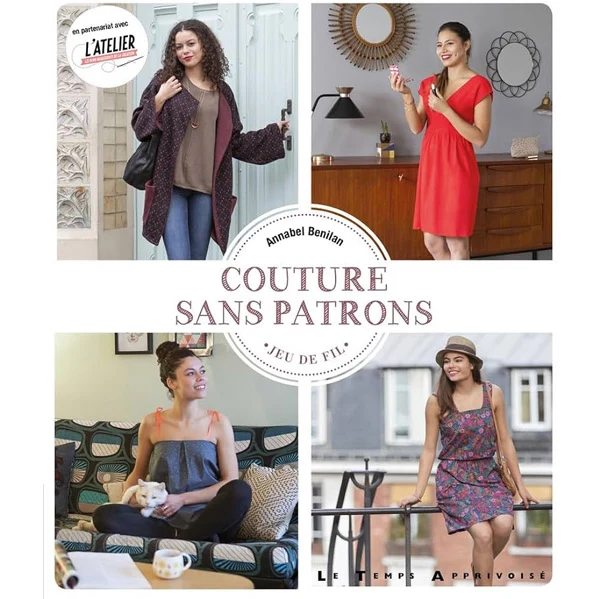 Couture sans patrons Annabel Benilan