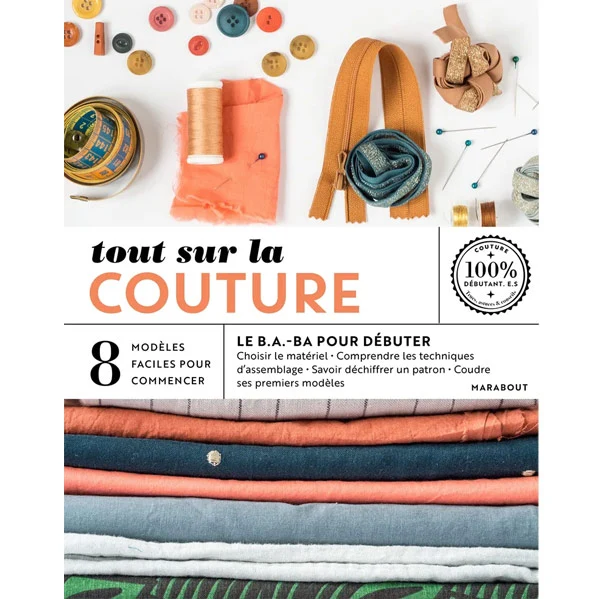 Tout sur la couture Marie-Noëlle Bayard
