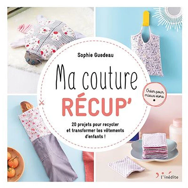 Ma couture récup Sophie Guedeau