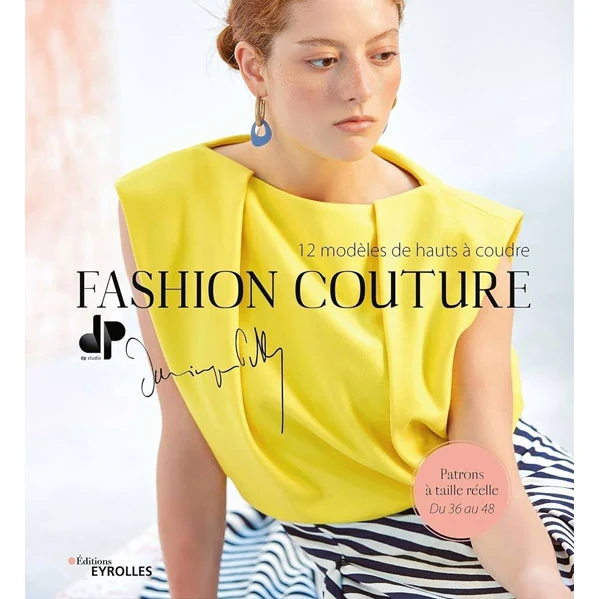 Fashion couture - 12 modèles de hauts à coudre DP studio