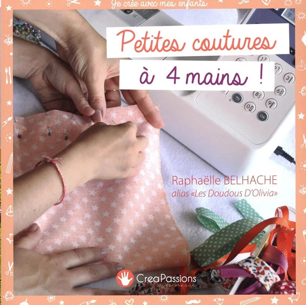 Petites coutures à quatre mains ! Raphaëlle Belhache