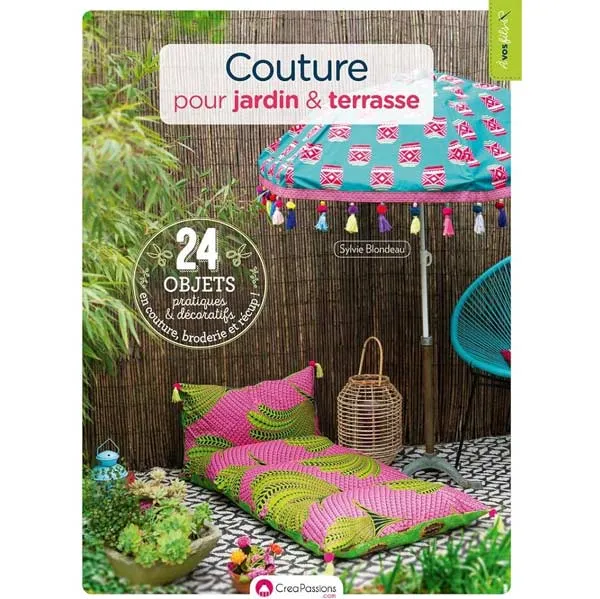 Couture pour jardin & terrasse Sylvie Blondeau