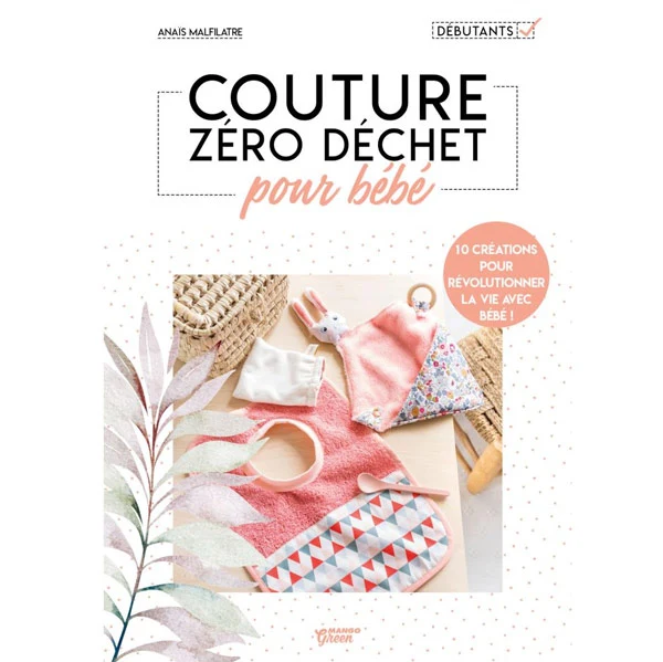 Couture zéro déchet pour bébé Anaïs Malfilatre