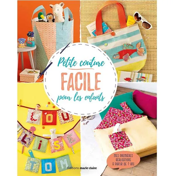 Petite couture facile pour les enfants Collectif