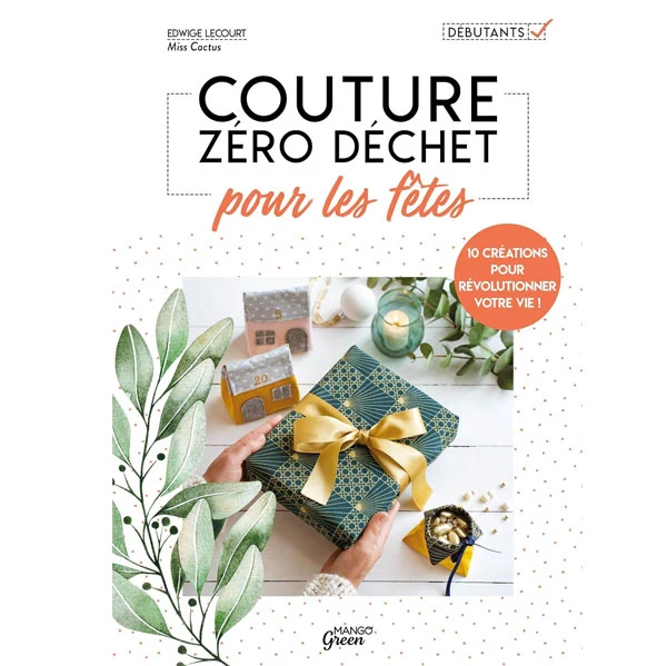 Couture zéro déchet pour les fêtes Edwige Lecourt