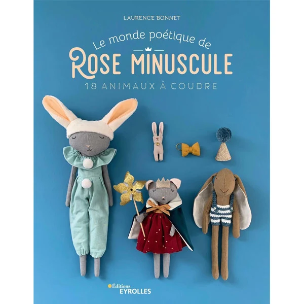 Le monde poétique de Rose minuscule Laurence Bonnet
