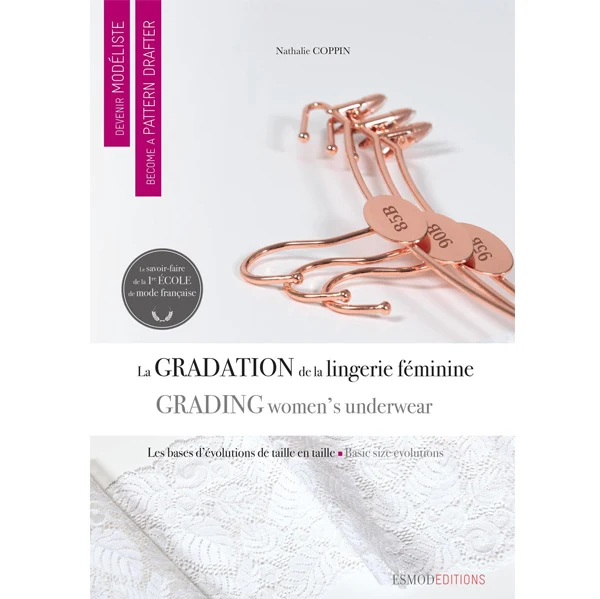 La gradation de la lingerie féminine Nathalie Coppin, Isabelle Gonnet, Claire Wargnier