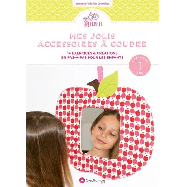 Mes jolis accessoires à coudre Marianne Pech