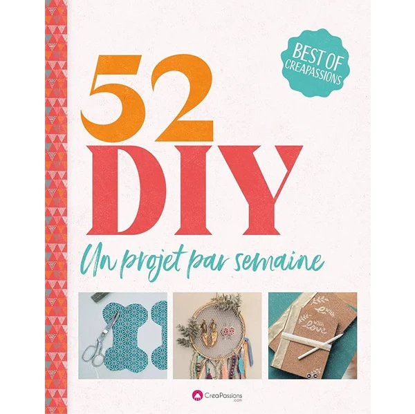 52 diy - un projet par semaine Collectif