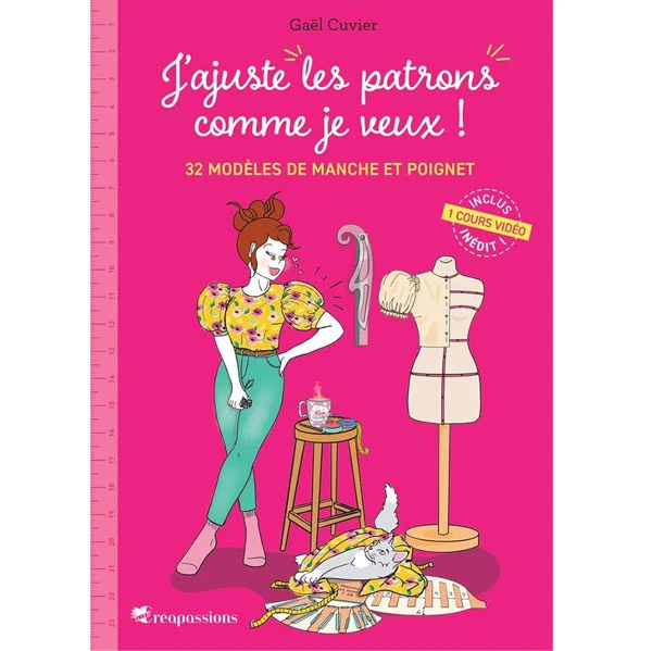 J'ajuste les patrons comme je veux ! Gaël Cuvier