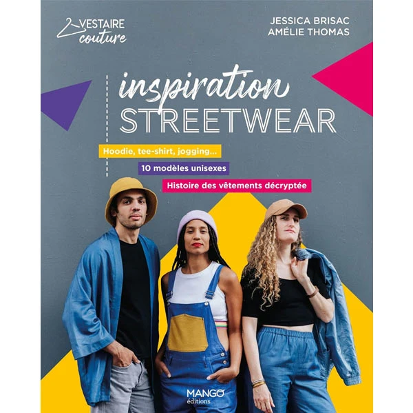 Vestiaire couture streetwear : hoodie, tee-shirt, jogging.... Jessica Brisac, Amélie Thomas